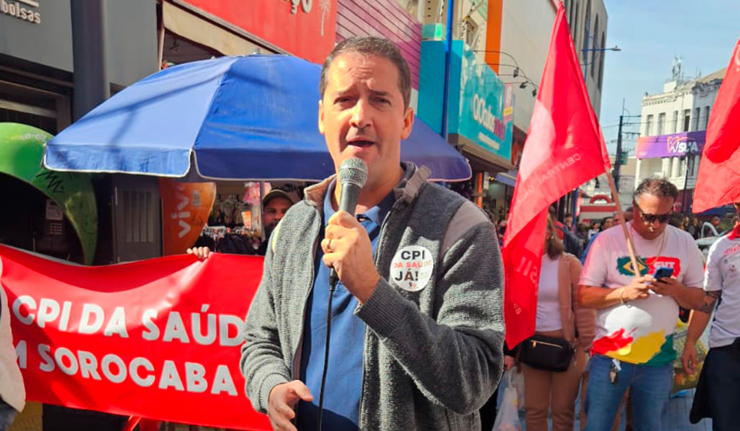 Em ato contra corrupção na saúde, Raul Marcelo cobra CPI e afirma: “Estamos diante do maior caso de corrupção de Sorocaba desde que Baltazar Fernandes chegou à cidade”